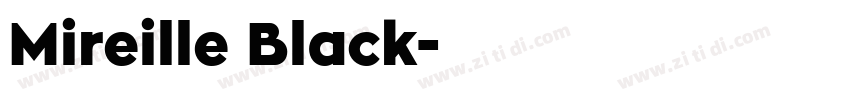 Mireille Black字体转换
